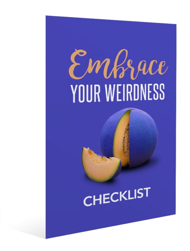 Embrace Your Weirdness Checklist